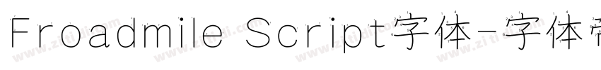 Froadmile Script字体字体转换